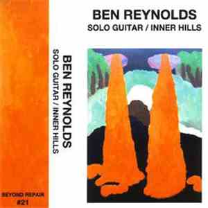 Ben Reynolds - Solo Guitar / Inner Hills