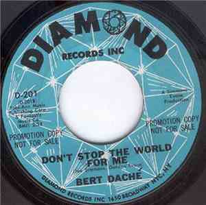 Bert Daché - Anchors Aweigh Girl / Don't Stop The World For Me