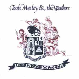 Bob Marley & The Wailers - Buffalo Soldier
