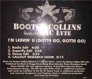 Bootsy Collins featuring MC Lyte - I'm Leavin U (Gotta Go, Gotta Go)