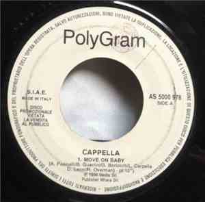 Cappella / D Mob With Cathy Dennis - Move On Baby - Why?