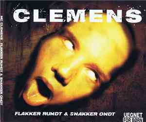 Clemens - Flakker Rundt Og Snakker Ondt