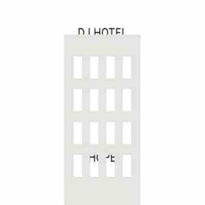 DJ HOTEL - HOPE