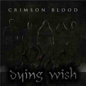 Dying Wish - Crimson Blood