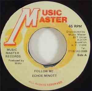 Echoe Minott - Follow Me