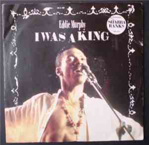 Eddie Murphy - I Was A King