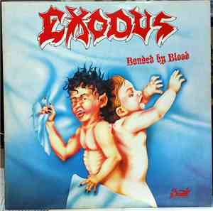 Exodus  - Bonded By Blood