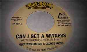 Glen Washington & George Nooks - Can I Get A Witness