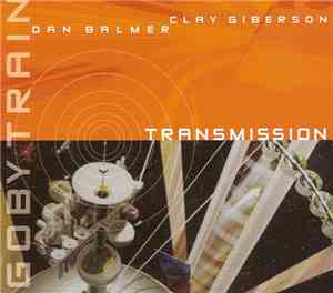 Go By Train - Transmission