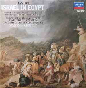 Handel - Choir Of Christ Church Cathedral · Oxford, English Chamber Orchestra, Simon Preston - Israel In Egypt