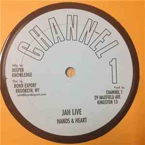 Hands And Heart / Angela Prince - Jah Live / I Don't Wanna Feel Ashamed