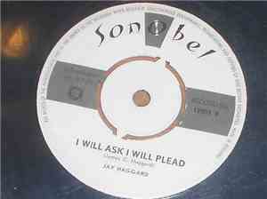 Jay Haggard - Tom Cat / I Will Ask, I Will Plead