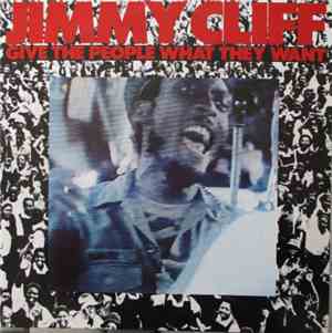 Jimmy Cliff - Give The People What They Want