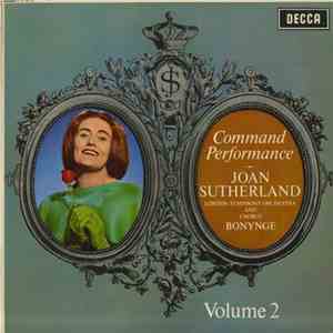 Joan Sutherland - Command Performance Volume 2