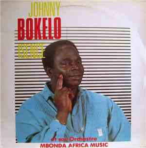 Johnny Bokelo Isenge - Et Son Orchestre Mbonda Africa Music