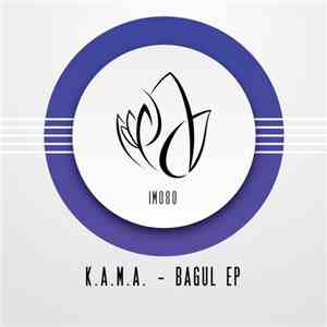 K.A.M.A. - Bagul EP
