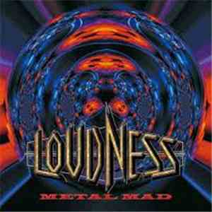 Loudness  - Metal Mad