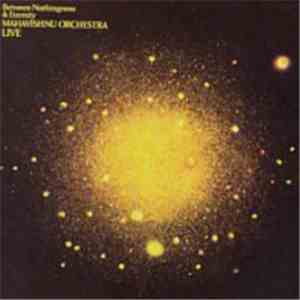 Mahavishnu Orchestra - Entre La Nada Y La Eternidad (