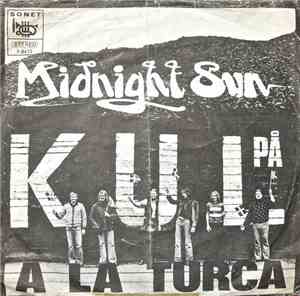 Midnight Sun  - Kul På