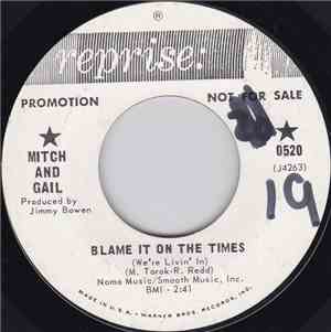 Mitch And Gail - Blame It On The Times (We're Livin' In) / Friends And Enemies