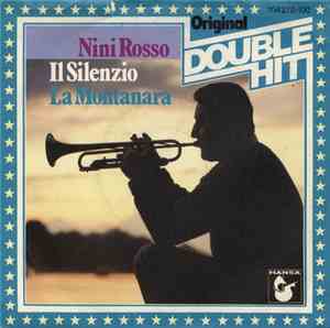 Nini Rosso - Il Silenzio  / La Montanara