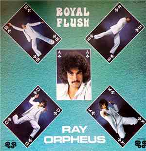 Ray Orpheus - Royal Flush
