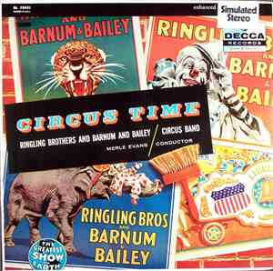 Ringling Brothers And Barnum And Bailey Circus - Circus Time