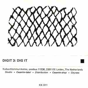 Rob Smit, Harbert van der Kaap - Digit 3: Dig It