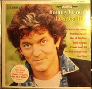 Rodney Crowell - Greatest Hits
