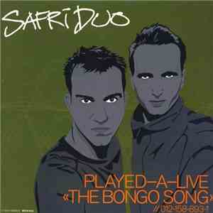 Safri Duo - Played-A-Live (The Bongo Song)