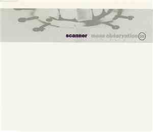 Scanner - Mass Observation 95