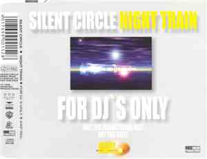 Silent Circle - Night Train