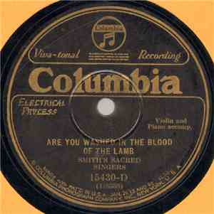 Smith's Sacred Singers - Are You Washed In The Blood Of The Lamb / Jesus Died For Me