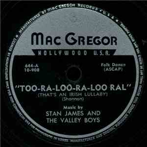 Stan James And The Valley Boys - Too-Ra-Loo-Ra-Loo Ral (That's An Irish Lullaby) / The Third Man Theme