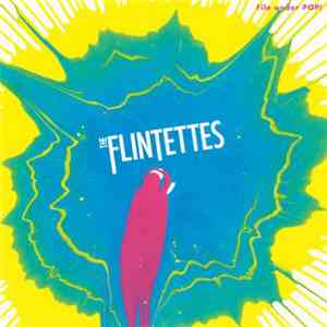 The Flintettes - Open Your Eyes 7