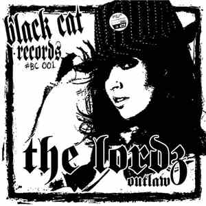The Lordz  - Outlaw ( Test Pressing )