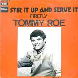 Tommy Roe - Stir It Up And Serve It