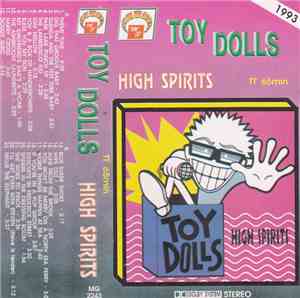 Toy Dolls - High Spirits
