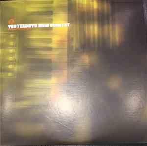 Yesterdays New Quintet - Angles Without Edges