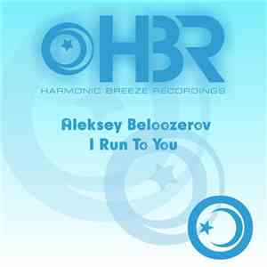 Aleksey Beloozerov - I Run To You