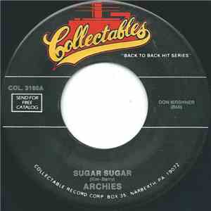 Archies / Johnny Thunder - Sugar Sugar / Loop De Loop