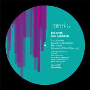 Bas Amro - New Period EP