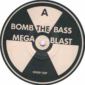 Bomb The Bass - Megablast / Don't Make Me Wait