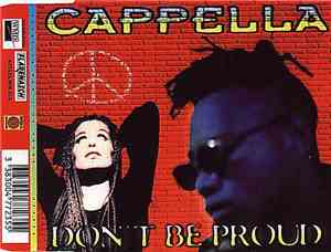 Cappella - Don't Be Proud