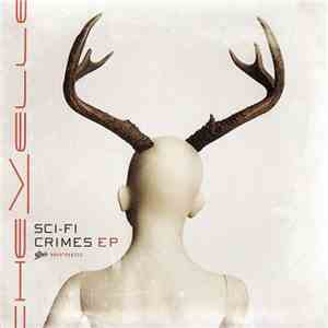 Chevelle  - Sci-Fi Crimes EP