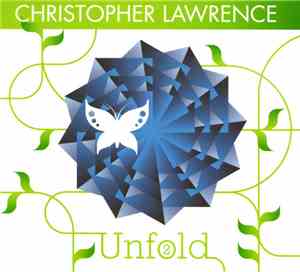 Christopher Lawrence - Unfold #2