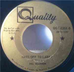 Del Shannon - Hats Off To Larry