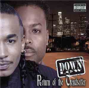 Down Low - Return Of The Trendsetter