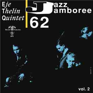 Eje Thelin Quintet - Jazz Jamboree 62 Vol. 2