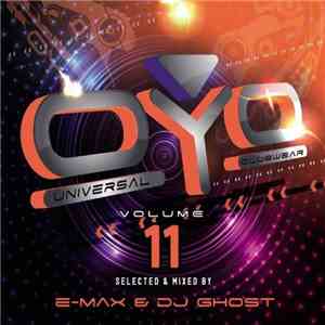 E-Max  & DJ Ghost - Oyo Volume 11